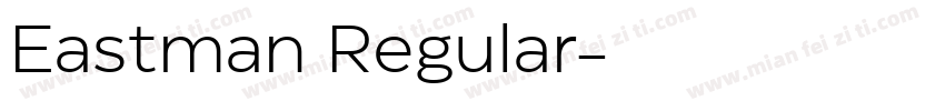 Eastman Regular字体转换